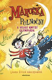 Maruška Půlnoční a Velká hmyzí olympiáda