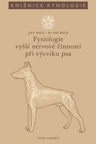 Fysiologie vyšší nervové činnosti při výcviku psa