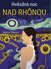 Kniha Hvězdná noc na Rhonou