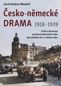Kniha Česko-německé drama 1918-1939