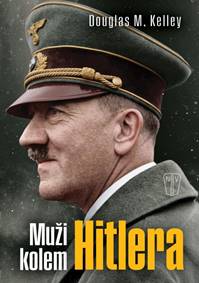 Muži kolem Hitlera