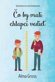 Kniha Čo by mali chlapci vedieť