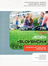 Tri, dva, jeden - Slovenčina, úroveň A2
