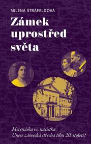 Zámek uprostřed světa