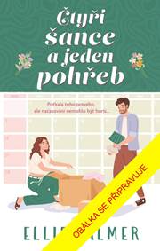 Kniha Čtyři šance a jeden pohřeb