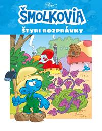 Kniha Šmolkovia - Štyri rozprávky