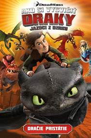 Kniha Ako si vycvičiť draky - Jazdci z Berku 1: Dračie pristátie