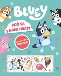 Kniha Bluey - Magnetická knižka - Poď sa s nami hrať