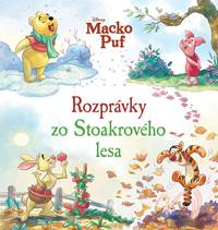 Macko Puf - Rozprávky zo Stoakrového lesa