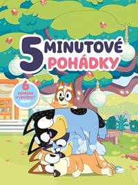 Bluey – 5minutové pohádky