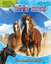 Svět koní - Čti a hraj si s námi