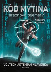 Kniha Kód Mýtina - Faraonovo tajemství