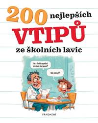 200 nejlepších vtipů ze školních lavic