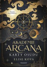 Akademie Arcana – Karty osudu