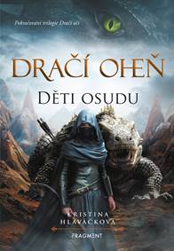 Dračí oheň - Děti osudu