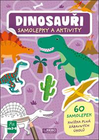 Kniha Dinosauři samolepky a aktivity