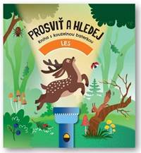 Kniha Prosviť a hledej Les