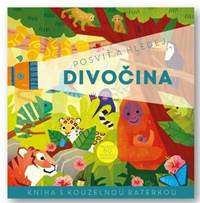 Kniha Posviť a hledej Divočina