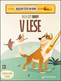 Kniha Nech ožít barvy V lese