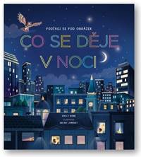 Kniha Co se děje v noci
