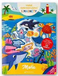 Kniha Velké dobrodružství s magnety Moře