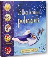 Velká kniha pohádek