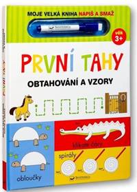 Kniha Moje velká kniha Napiš a smaž První tahy
