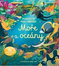 Kniha Podívej se pod obrázek Moře a Oceány