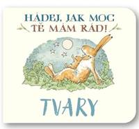 Kniha Hádej, jak moc tě mám rád! Tvary