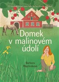 Kniha Domek v malinovém údolí