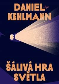 Kniha Šálivá hra světla