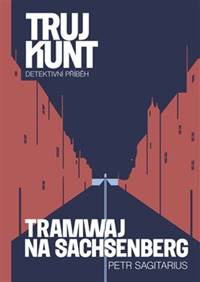 Kniha Tramwaj na Sachsenberg: Trujkunt 9