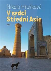 Kniha V srdci Střední Asie