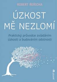 Kniha Úzkost mě nezlomí