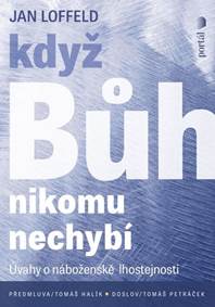 Kniha Když Bůh nikomu nechybí