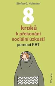 Kniha 8 kroků k překonání sociální úzkosti