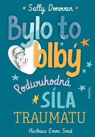 Kniha Bylo to blbý