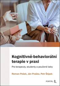 Kognitivně-behaviorální terapie v praxi