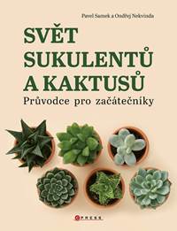 Kniha Svět sukulentů a kaktusů