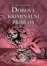 Dobové kriminální příběhy