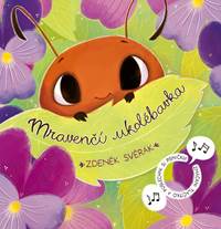 Kniha Mravenčí ukolébavka