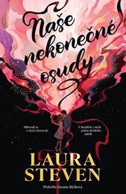 Naše nekonečné osudy