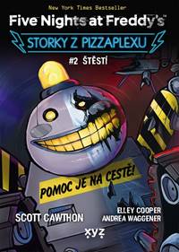 Five Nights at Freddy's: Storky z Pizzaplexu #2 Štěstí