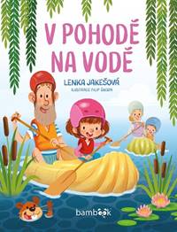 V pohodě na vodě kúpite na Knihyprekazdeho.sk