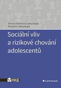 Sociální vliv a rizikové chování adolescentů kúpite na Knihyprekazdeho.sk