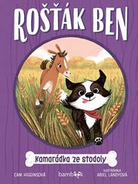 Rošťák Ben – Kamarádka ze stodoly kúpite na Knihyprekazdeho.sk