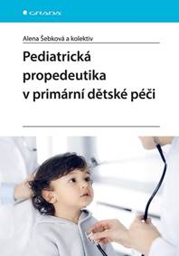 Pediatrická propedeutika v primární dětské péči