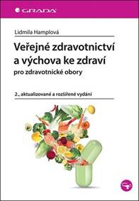 Veřejné zdravotnictví a výchova ke zdraví kúpite na Knihyprekazdeho.sk