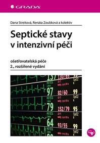 Septické stavy v intenzivní péči kúpite na Knihyprekazdeho.sk