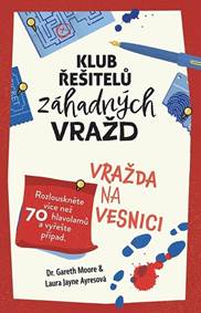 Klub řešitelů záhadných vražd - Vražda na vesnici kúpite na Knihyprekazdeho.sk